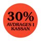 Etikett rund 29mm "30% avdrages i kassan" fluorescerande röd