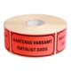 Etikett "Hanteras varsamt"